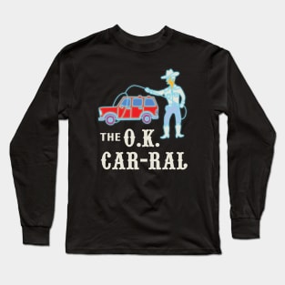 The O.K. Car-Ral Long Sleeve T-Shirt